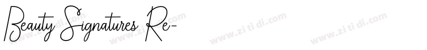 Beauty Signatures Re字体转换